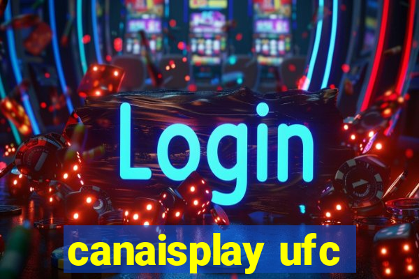 canaisplay ufc